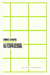 Mike-Davis-–-Le-Stade-Dubaï-du-capitalisme